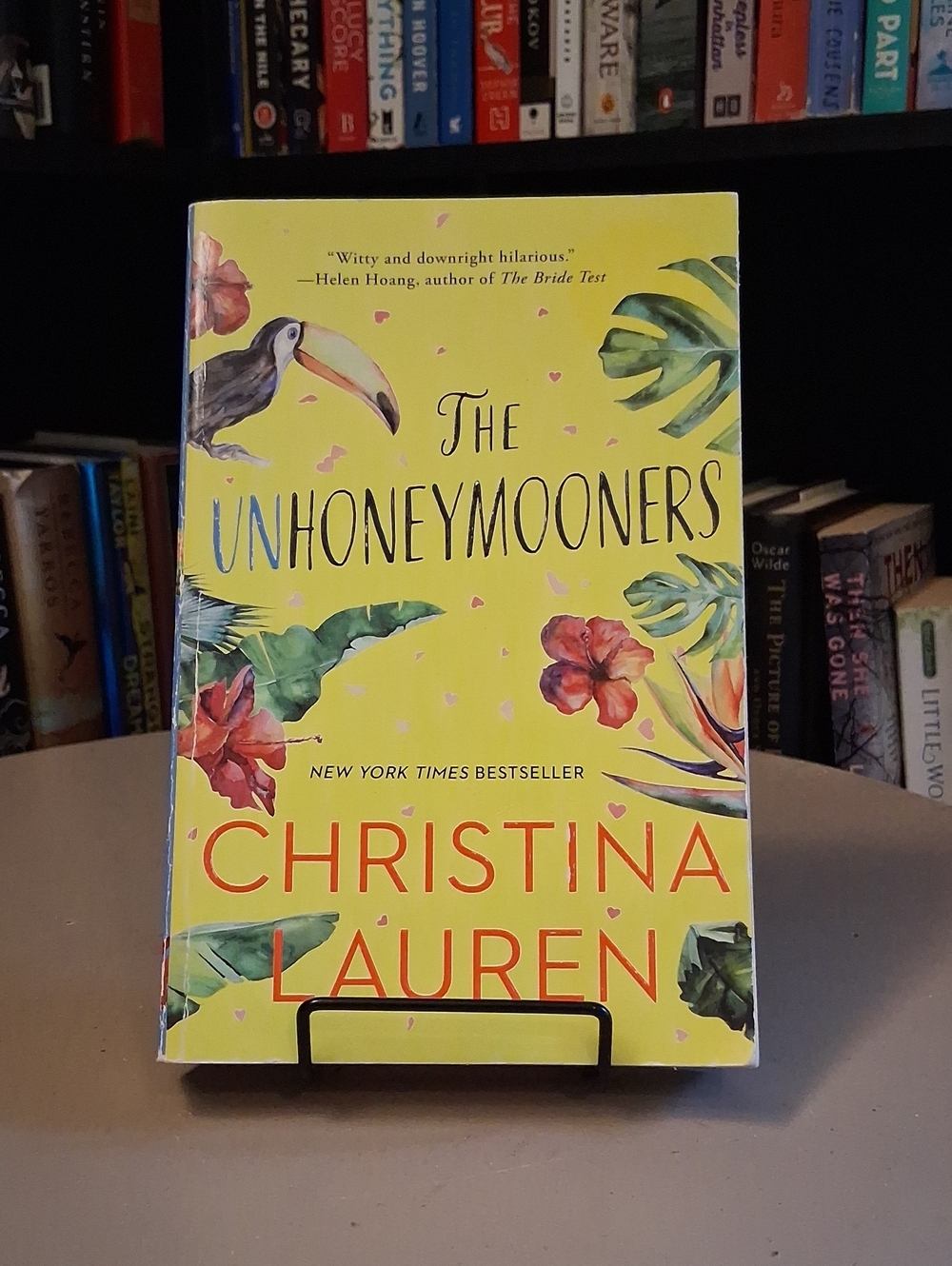 The Unhoneymooners By Christina Lauren